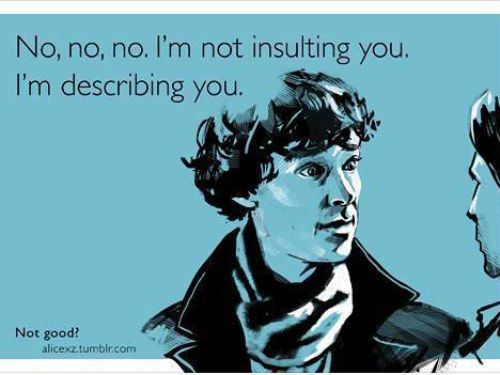 Sherlock Insult